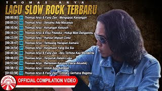 Lagu Slow Rock Terbaru Thomas Arya [ Compilation Video HD]