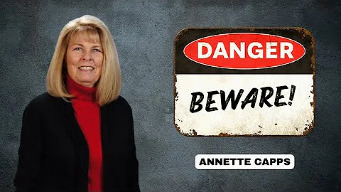 Danger, Beware! - Annette Capps