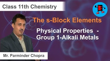 CBSE Class 11 Chemistry s-Block Elements Physical Properties-Group 1-Alkali Metals |Extraminds