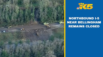 Northbound I-5 near Bellingham remains closed Tuesday evening