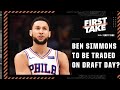 First Take's NBA Draft preview: Ben Simmons trade scenarios, sleepers and teams that need to trade