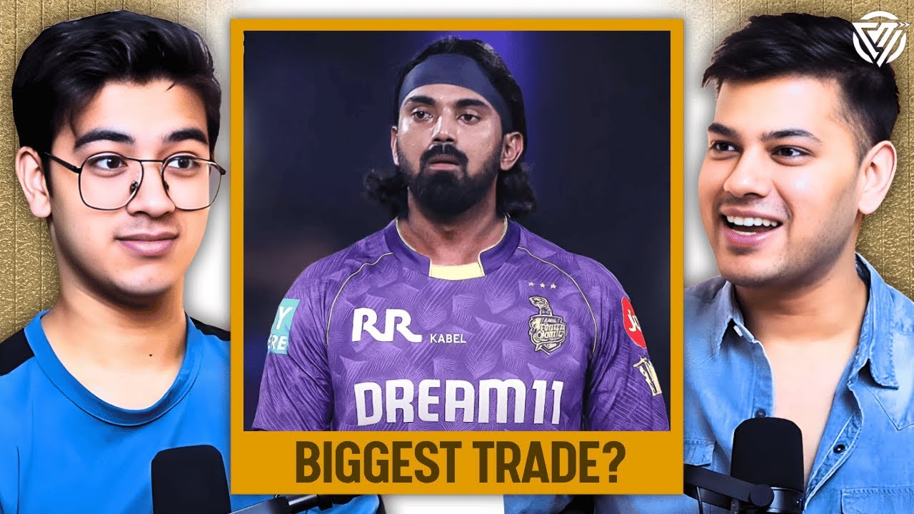 KL Rahul Set To Captain KKR As Samson-Stubbs Swap Almost CONFIRMED!