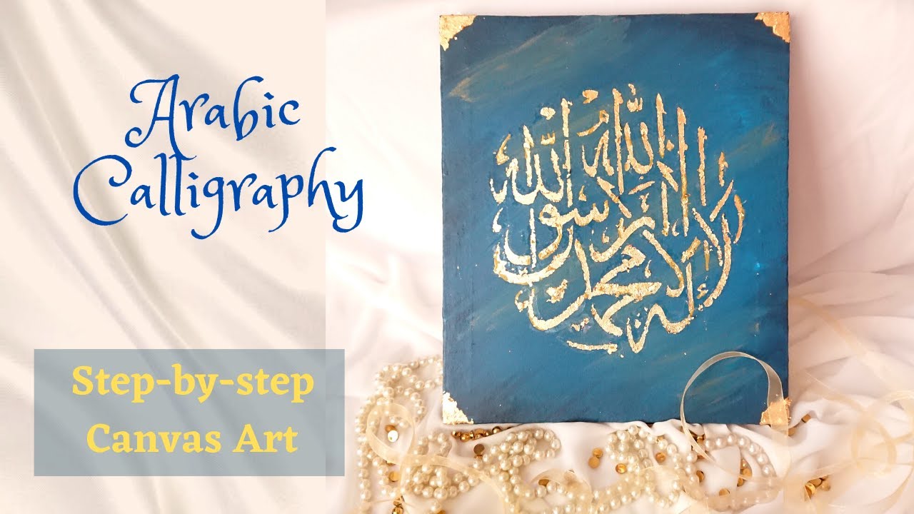 How to use stencil on canvas for Arabic Calligraphy | Easy step-by-step  canvas art - YouTube