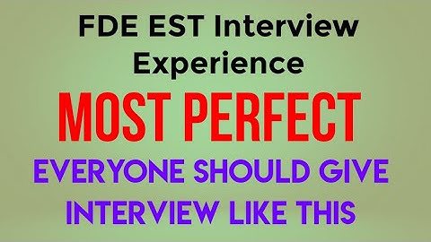 FDE EST Most Perfect Interview | Model Interview English in FDE Directorate | How to give Interview?