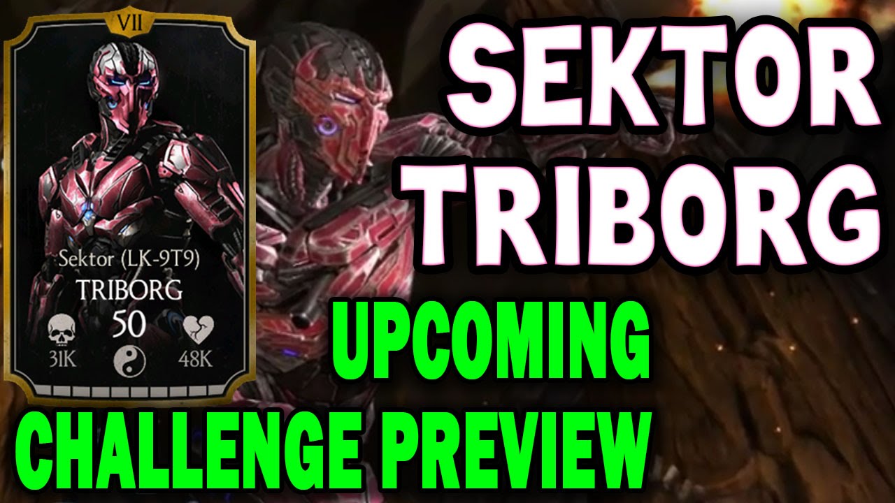 Sektor Triborg Challenge (MKX Mobile). Who you need for last towers and BOSS BATTLE.