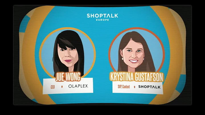 Shoptalk Europe 2022 | JuE Wong, CEO, Olaplex