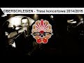 OBERSCHLESIEN - Trasa koncertowa 2014/2015 [PROMO]