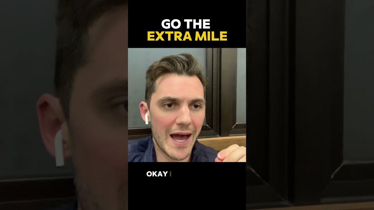 Go The Extra Mile And Get More 