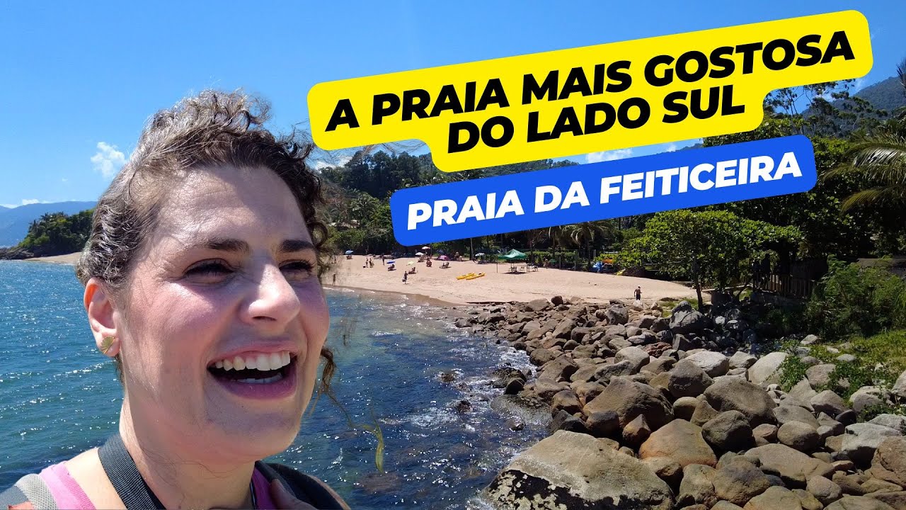 ILHABELA SP: PRAIA DA FEITICEIRA LADO SUL UMA DAS MELHORES PRAIAS DA ILHA
