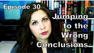 Jumping to the Wrong Conclusions | @KelsNotChels NOT LIVE ep 30