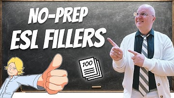 Three No-Prep ESL Fillers for Any Classroom | Teacher Val