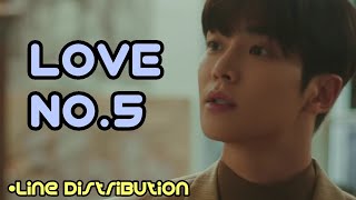 SF9 - LOVE NO. 5 (Line Distribution)