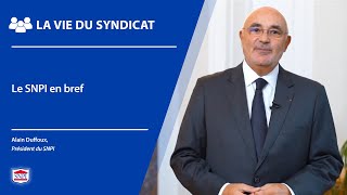 Le Snpi En Bref