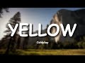 Coldplay Yellow Lyrics