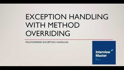 Exception handling with method overriding | Java interview question