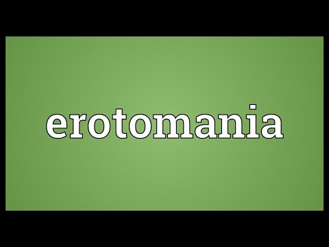 Erotomania Meaning