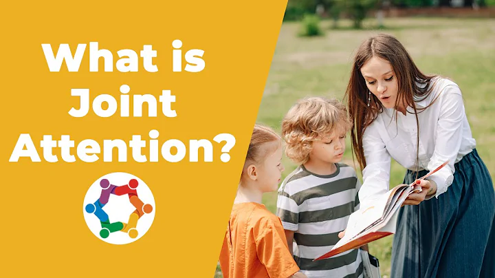 What is Joint Attention?