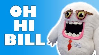 Oh, Hi Bill! (Remix)