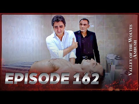 Valley Of The Wolves Ambush Episode 162 Full HD