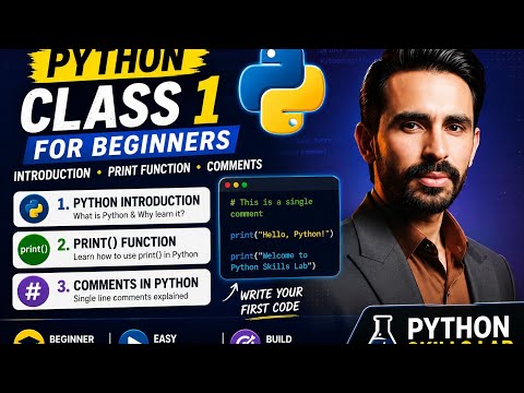 Python Class 1 for Beginners | Python Introduction, Print Function & Comments | Urdu/Hindi