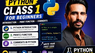 Python Class 1 for Beginners | Python Introduction, Print Function & Comments | Urdu/Hindi