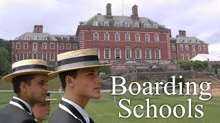 Boarding Schools - what are they like?