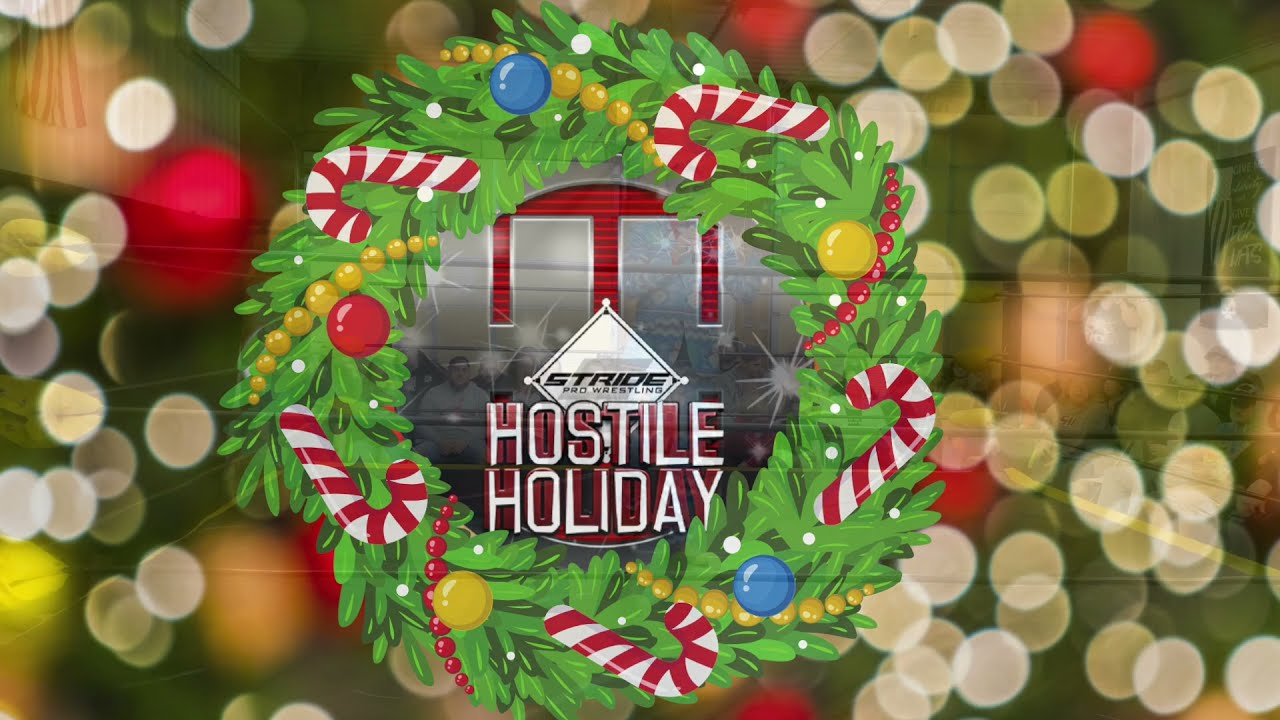 Stride Pro Wrestling Presents: Hostile Holiday 2021
