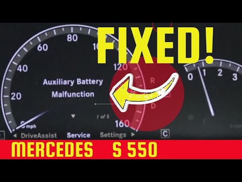 How to fix Auxiliary Battery Malfunction on Mercedes S550 w221