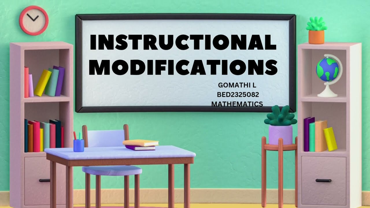 Environmental Modification( Instructional Modification)