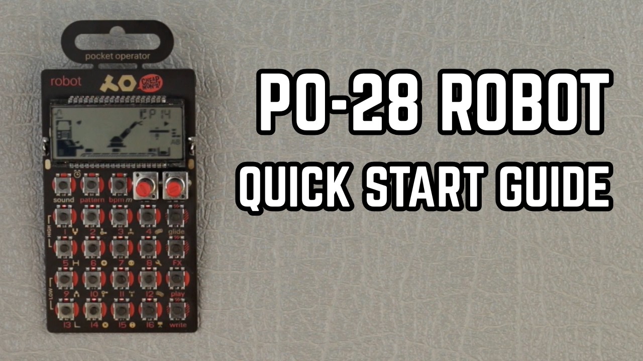 How To Use The Pocket Operator PO-28 Robot - YouTube