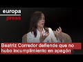 Beatriz Corredor (Red Eléctrica) mantiene que "no hubo ningún incumplimiento" en el apagón