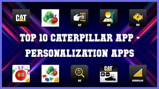 Top 10 Caterpillar App Android Apps screenshot 2