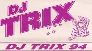 DJ Trix June 1994 (B)