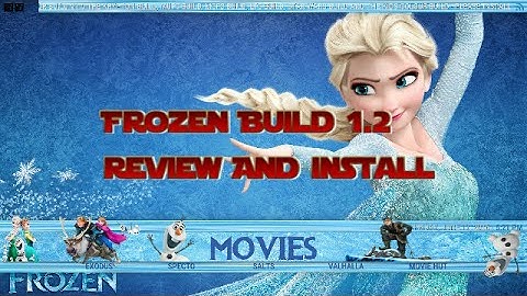 Frozen Build 1.2 Review And Install Kodi , SMC  , Spmc Jarvis Reviewed By Brettus