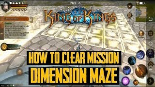 Cara menyelesaikan misi Dimension Maze | King of kings screenshot 3