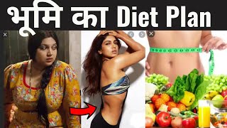 Bhumi Pednekar Diet Plan For Weight Loss हिंदी में| How to Lose Weight Fast 10kgs | Celebrity Diet