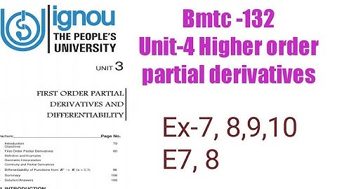 (v-33)Ignoucbcs bag bscg mathematics bmtc-132 Unit-4 Higher order partial derivatives Ex-7, E-7, 8