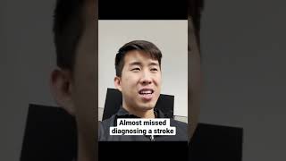 Diagnosing A Stroke In The Hospital As A Resident