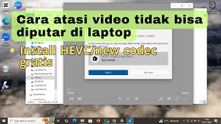 How to fix a video that won't play on a laptop. To play this video, you need a new codec/HEVC. screenshot 5