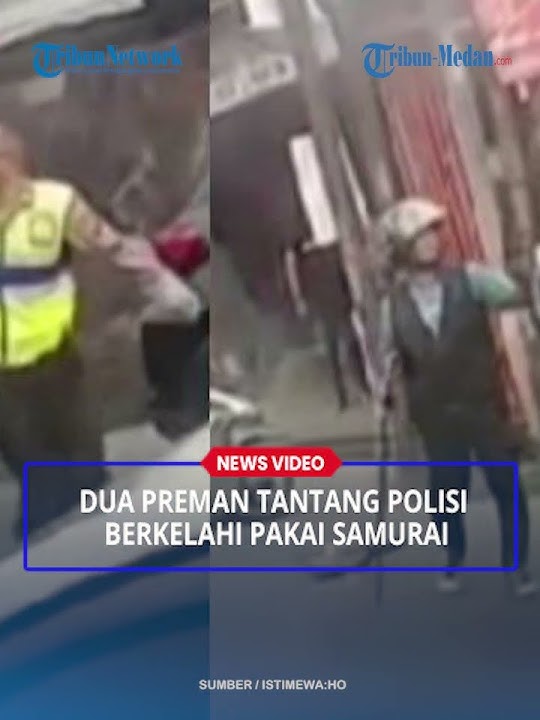 Kronogi Video Viral Dua Preman Tantang Polisi Berkelahi Pakai Samurai