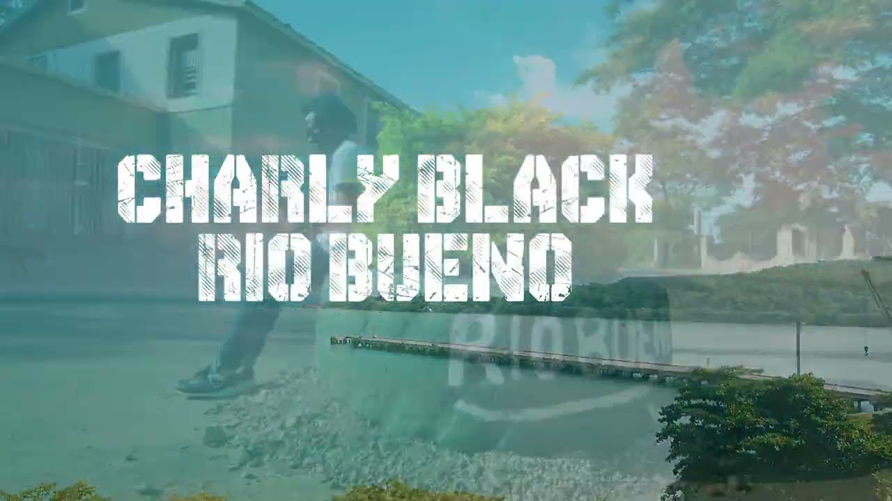 Charly Black Visits Rio Bueno (Official Short Film)