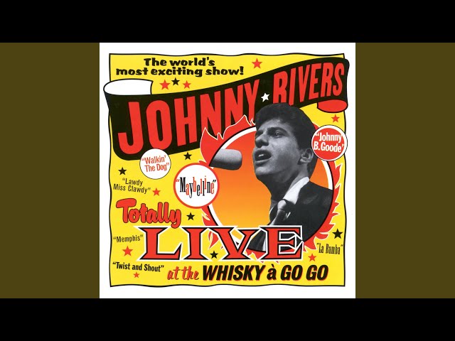 Johnny Rivers - Lawdy Miss Clawdy