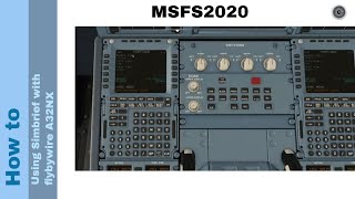 Flight Simulator 2020 - How to - Using simBrief with flybywire A32NX