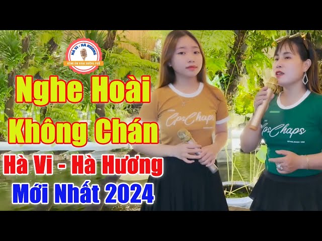 Lk Hà Vi Hà Hương Song Ca, Lk 2 Mẹ Con Song Ca 2024 - Giọng Ca Đường Phố Khiến Ca Sĩ Cũng Chào Thua class=