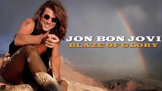 Video thumbnail of "Jon Bon Jovi | Blaze Of Glory"