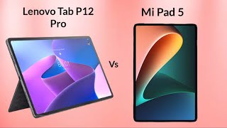 Lenovo Tab P12 Pro Vs Mi Pad 5