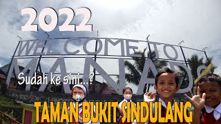 WELCOME TO MANADO 2022 TAMAN BUKIT SINDULANG |Sulawesi Utara