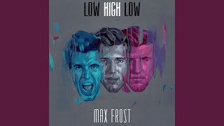 Video thumbnail of "Max Frost - Glow Long"