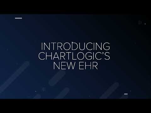 ChartLogic's New EHR!