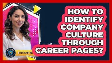 How To Identify Company Culture Through Career Pages?